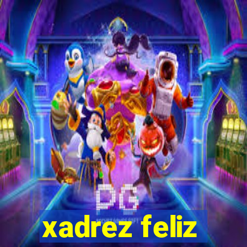 xadrez feliz